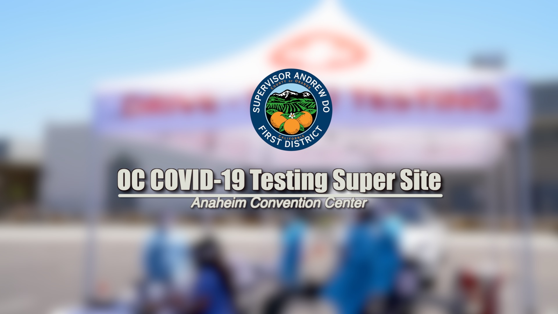 OC COVID-19 Testing Super Site